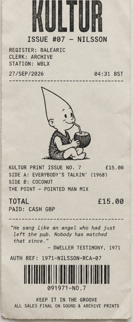 KULTUR Issue #07 — Nilsson till receipt: the pointed man with his coconut