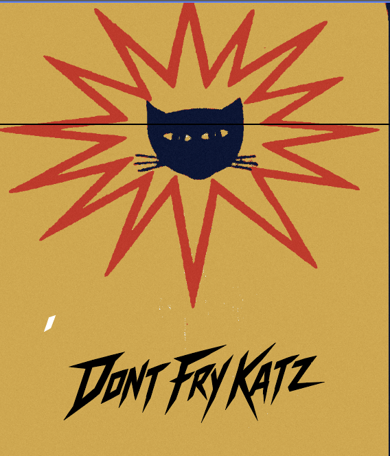Navy cat's head inside a red starburst on ochre ground, lettered Dont Fry Katz