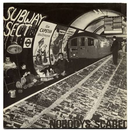 Subway Sect &mdash; Nobody's Scared sleeve